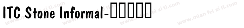 ITC Stone Informal字体转换